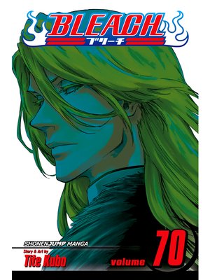 Bleach, Volume 70 - The Free Library of Philadelphia - OverDrive